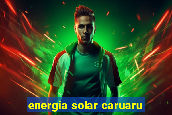 energia solar caruaru